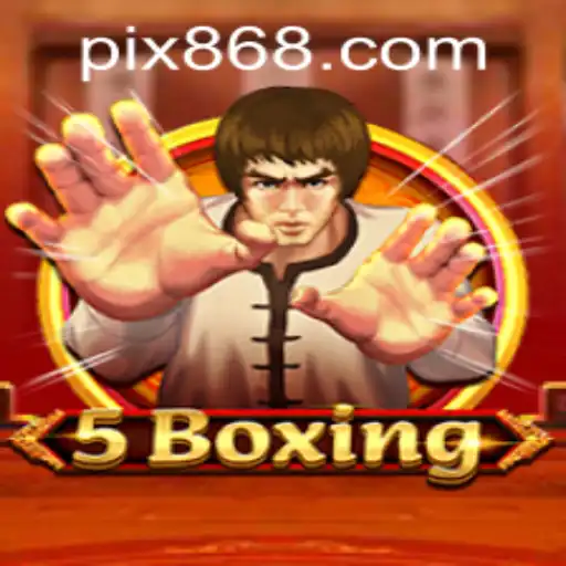 Descubra o Empolgante Mundo do 5Boxing com 868BET.COM