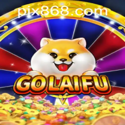 Descubra o Fascinante Mundo de GoLaiFu com 868BET.COM