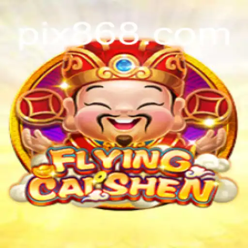 Explorando o Fascinante Jogo FlyingCaiShen da 868BET.COM